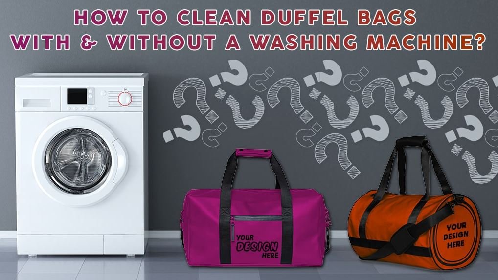 How To Clean A Duffel Bag With Wheels